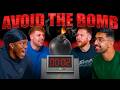 SIDEMEN AVOID THE BOMB