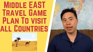 Middle East Travel Game Plan