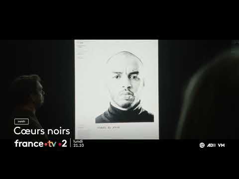 [Bande-annonce] Cœurs Noirs