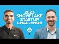 Tips And Tricks For Applying To Snowflake S Startup Challenge