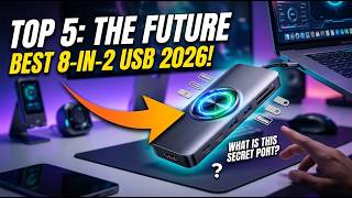 Best 8 in 2 USB Hub 2026: The Ultimate Productivity Gadget! 🔥
