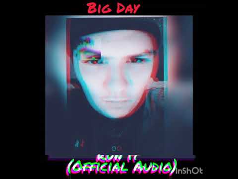 Big Day - Run It (Official Audio) Explicit