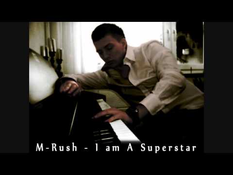 M-Rush - I am A Superstar (prod. by reflecT.)