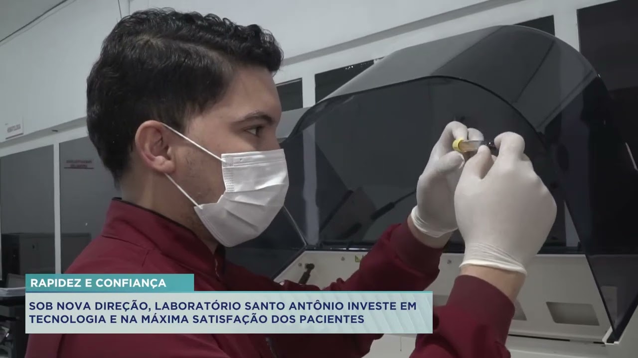 SOB NOVA DIREÇÃO, LABORATÓRIO SANTO ANTÔNIO INVESTE EM TECNOLOGIA E MÁXIMA SATISFAÇÃO DOS PACIENTES