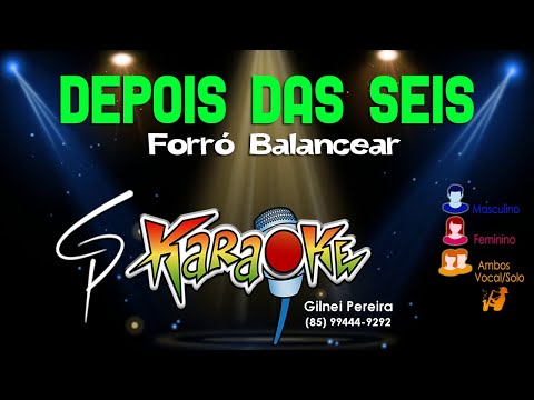 Depois Das Seis - Forró Balancear
