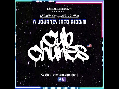 CUB CHUNES @ Locked IN 🔒 A Journey Into Riddim