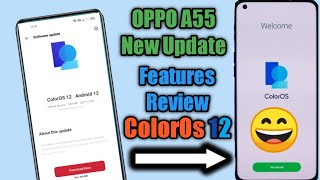 Oppo A55 New Update ColorOs12 update |ColorOs12 release date |Android 12