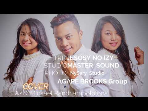 MICKAEL RANDRIAMBOLOLONA - JESOSY NO IZY Cover Agape