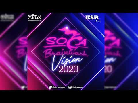 DJ Private Ryan presents Soca Brainwash Vision 2020