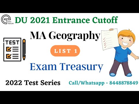 DUET 2021 Cutoff | MA Geography | Entrance List 1 | Join 2022 DU Test Series | Question (2016- 2021)