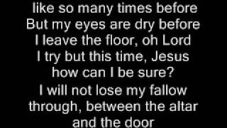The Altar and the Door -Casting Crowns with Lyrics