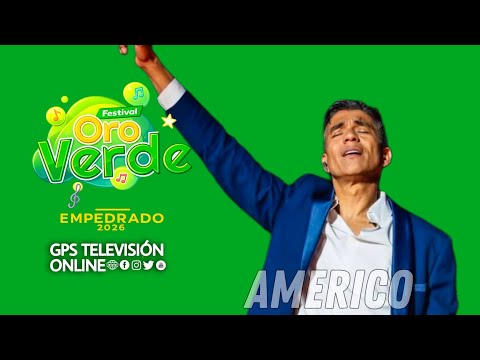 Festival del Oro Verde Empedrado 2026 | Américo 