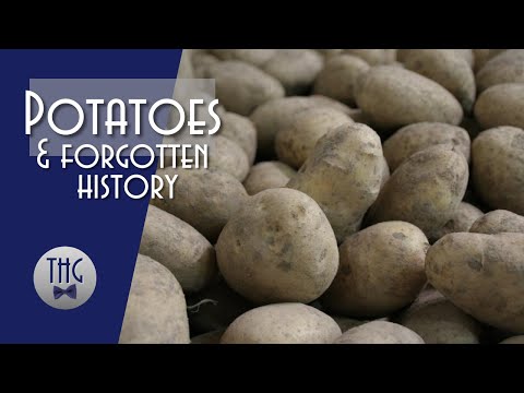 Potatoes and History – The History Guy