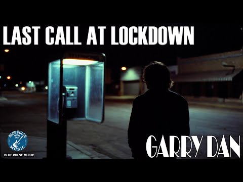 Last Call at Lockdown