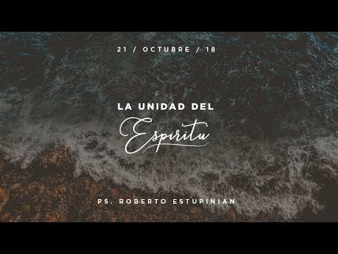 11 / La Unidad del Espíritu