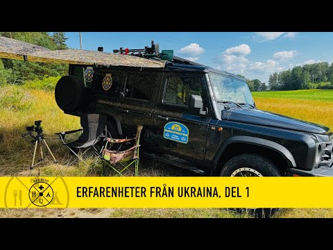 Om kriget kommer 22 - Erfarenheter från Ukraina del 1 (2)
