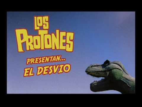 Los Protones -  el desvio (video oficial)