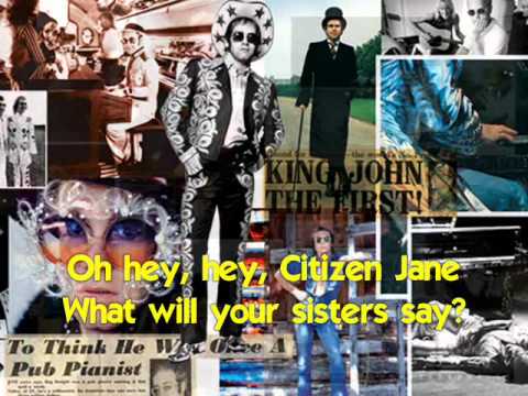 Bernie Taupin & Elton John - Citizen Jane (1987) With Lyrics!