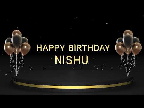 Wish you a very Happy Birthday Nishu