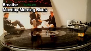 Breathe - Monday Morning Blues (1987)