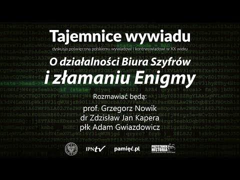 Złamanie ENIGMY – cykl  „Tajemnice wywiadu”