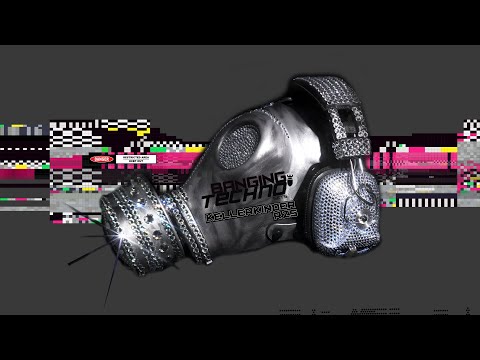 Banging Techno sets 221 - KELLERKINDER RZS