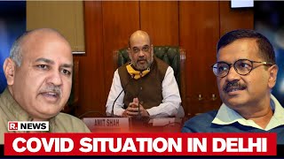 COVID-19: Arvind Kejriwal & Manish Sisodia Attend Amit Shah High-Level Meet | DOWNLOAD THIS VIDEO IN MP3, M4A, WEBM, MP4, 3GP ETC