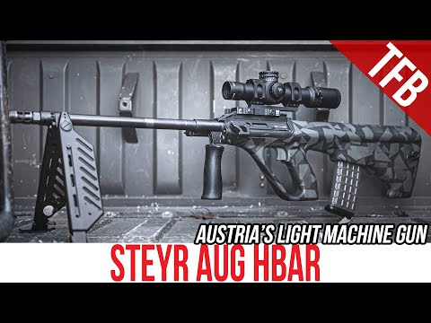 Austria's LMG: The Steyr AUG HBAR