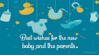 New Born Baby Wishes and Messages || WishesMsg.com