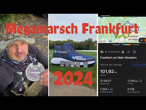 Megamarsch Frankfurt 2024 / 100 KM in 24 Stunden