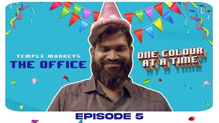 One colour at a time | Temple monkeys office | Episode 5 |TempleMonkeysTV