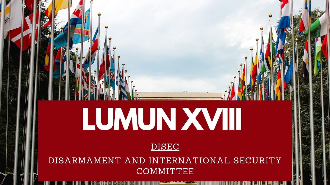 DISEC at LUMUN XVIII