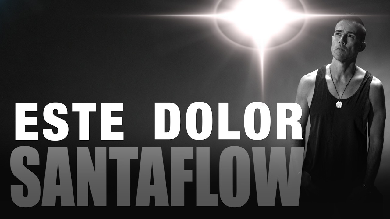 SANTAFLOW | Este Dolor (Lyric Video)