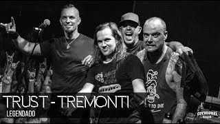 Tremonti - Trust (Legendado PT/BR)