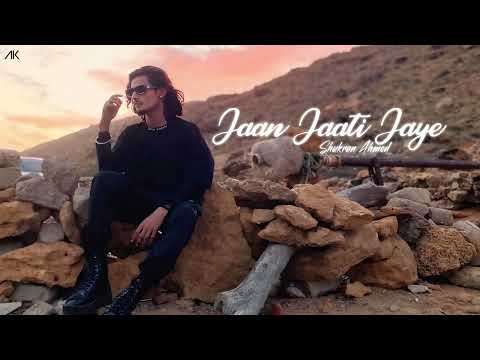 Jaan Jaati Jaye - Shukran Ahmed (Official Audio)