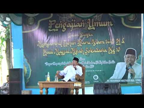 FULL Ceramah KH Mustofa Aqil Siradj || Haul masal mbah Sokadana songgom