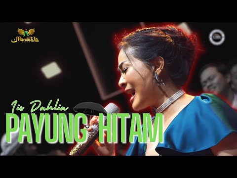 PAYUNG HITAM - IIS DAHLIA |  Mardatila Group