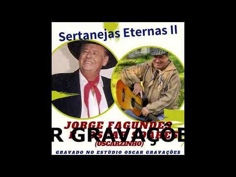 Caminhos da Minha Infância  - Jorge Fagundes e Oscar Soares (Oscarzinho)