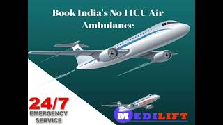 Use Medilift the Lowest Fare Emergency Air Ambulance in Kolkata