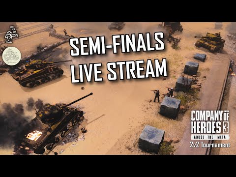 SEMI-FINALS LIVE! | ABUSE the META 2v2 Tournament | CoH3