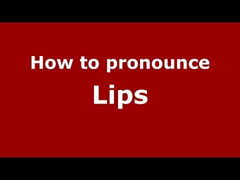 How to pronounce Lips (Greek/Greece) - PronounceNames.com