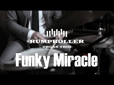 Rumproller Organ Trio - Funky Miracle (The Meters)