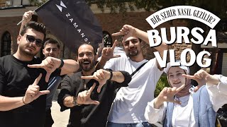 Şehir Nasıl Gezilir? - Bursa VLOG