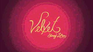 Velvet - Stoney LaRue - With Lyrics