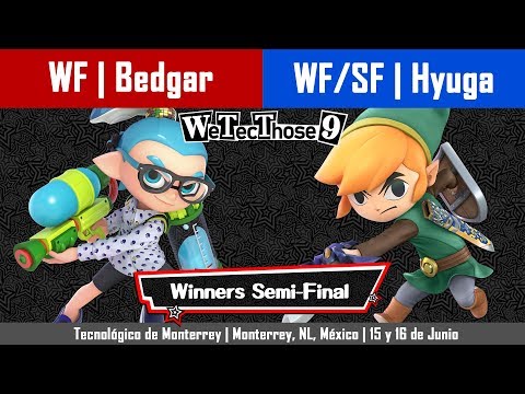 WeTecThose 9 - Winners Semi-Final (Singles): WF | Bedgar Vs WF/SF | Hyuga