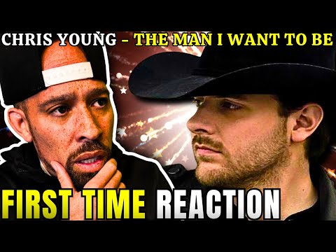 Rapper FIRST time REACTION to Chris Young - The Man I Want To Be! WOW just wow.... powerful