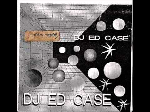 DJ Ed Case - Triple XXX