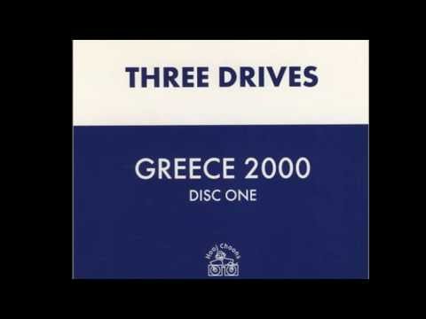 Three Drives - Greece 2000 (Gabi Newman Remix)