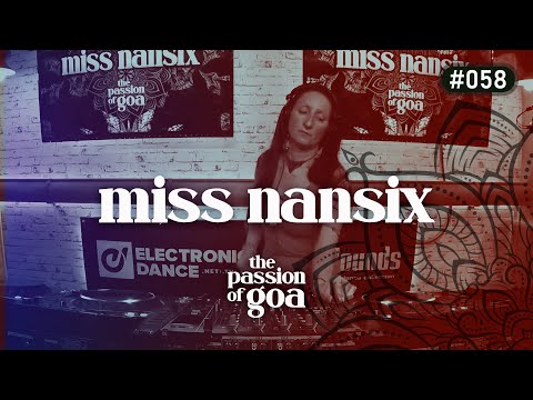 MISS NANSIX - The Passion Of Goa #58