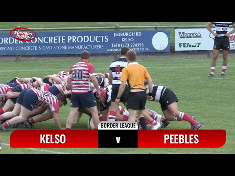 KELSO v PEEBLES- HIGHLIGHTS REPORT - BORDER LEAGUE - 17.8.23